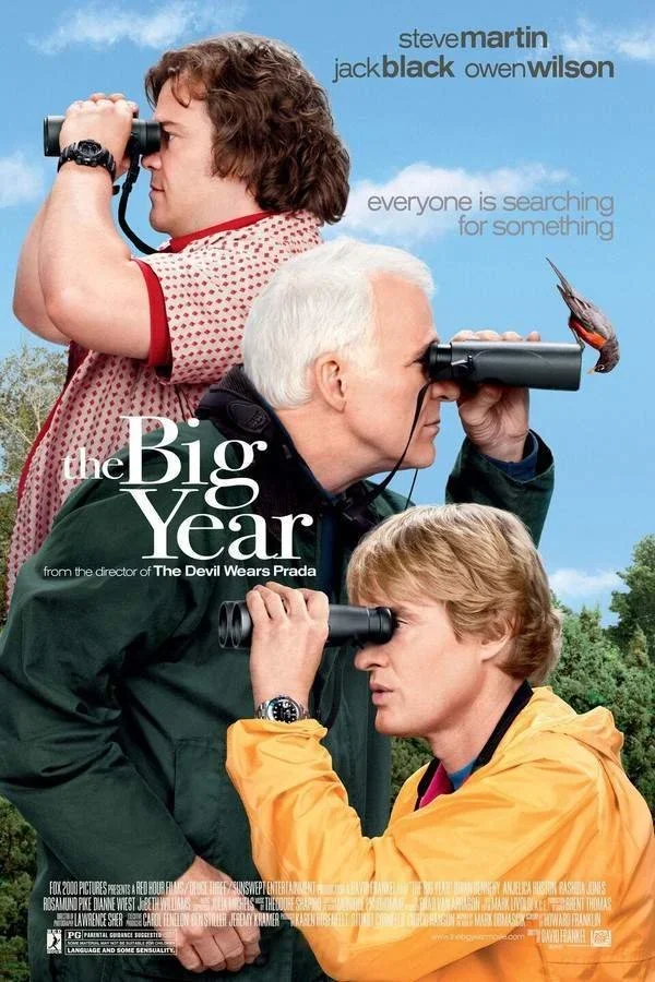 A poster of the movie the big year starring Jack Black, Steve Martin and Owen Wilson, playing at Tannery Pond Center.