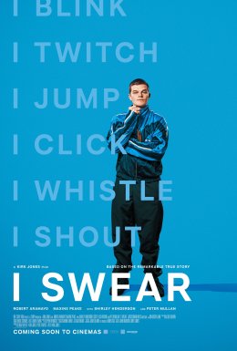 Movie poster for the film "I Swear" playing at Indian Lake theater.