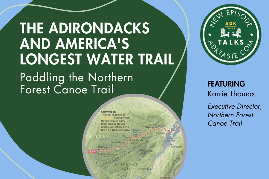 The Adirondacks and America's Longest Water Trail