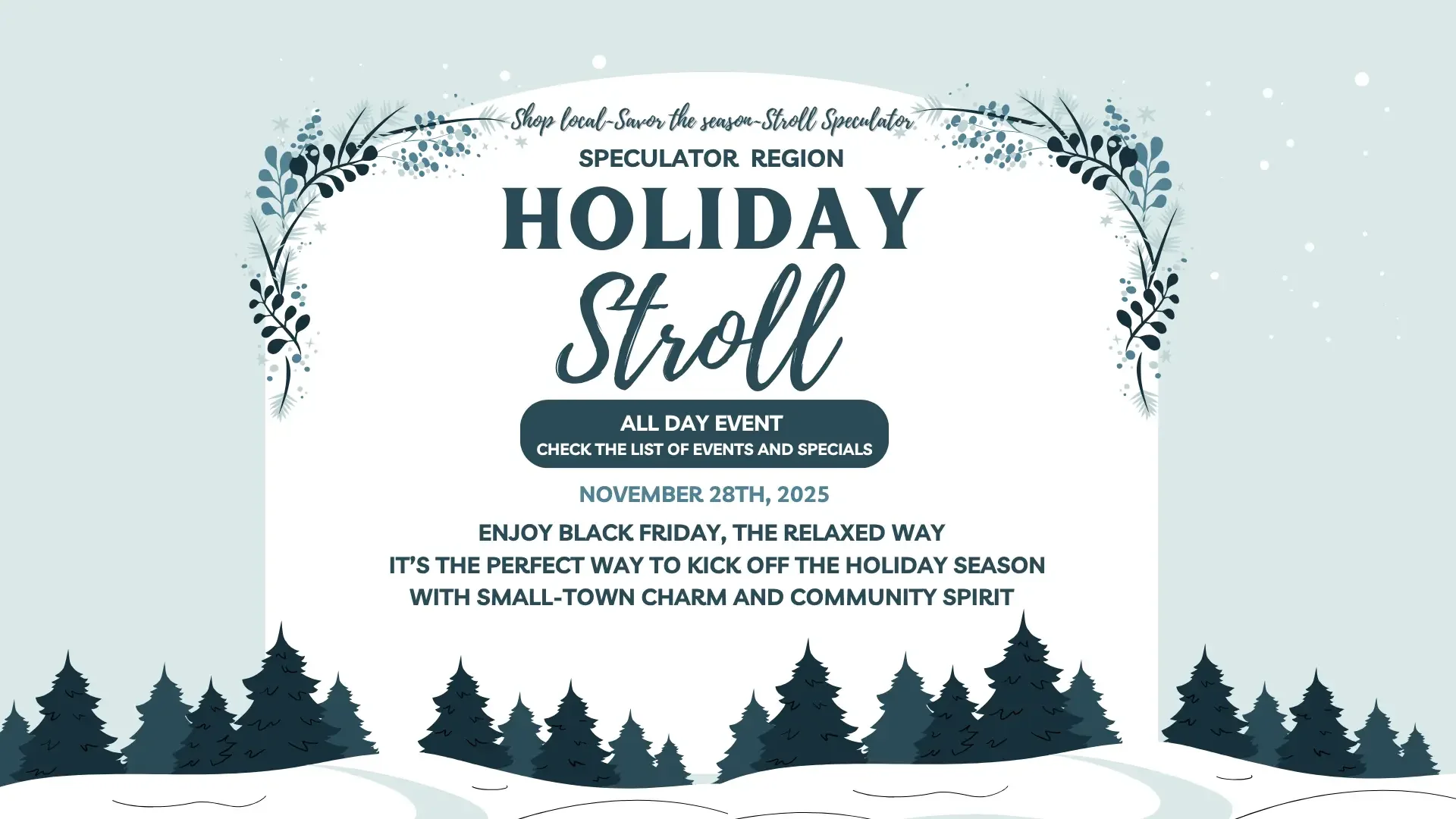 Flyer promoting Speculator Holiday Stroll on November 28, 2025