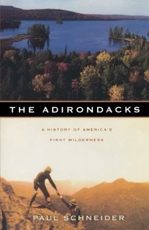The Adirondacks- A History of America’s First Wilderness Book.jpg