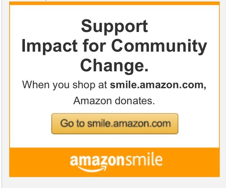 Support Impact for Community Change. When you shop smile.Amazon.com this holiday season! Select the Amazon link in my bio!