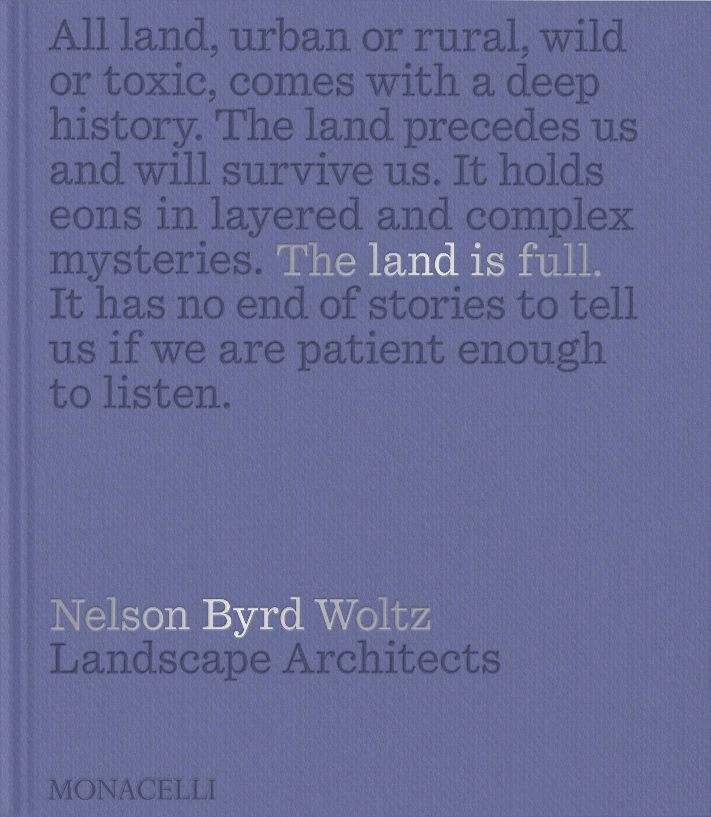 The Land is Full | Thomas Woltz