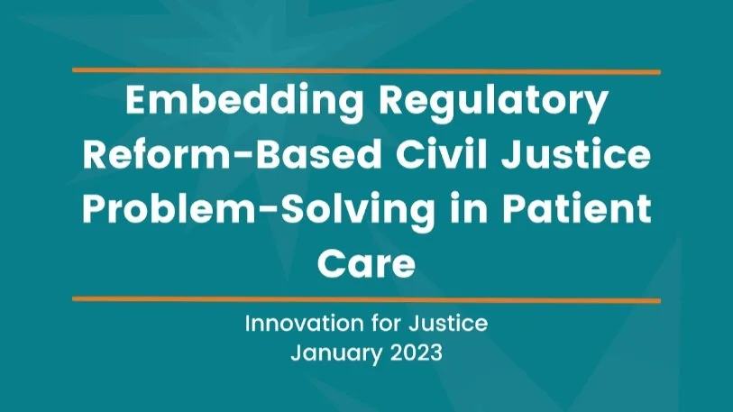Cover of Embedding Regulatory Reform-Based Civil Justice Problem-Solving in Patient Care