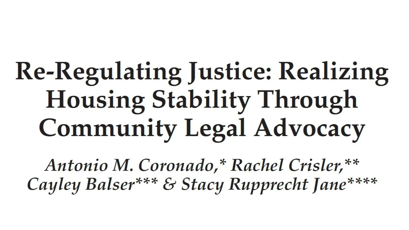 Re-Regulating Justice: Realizing Housing Stability Through Community Legal Advocacy