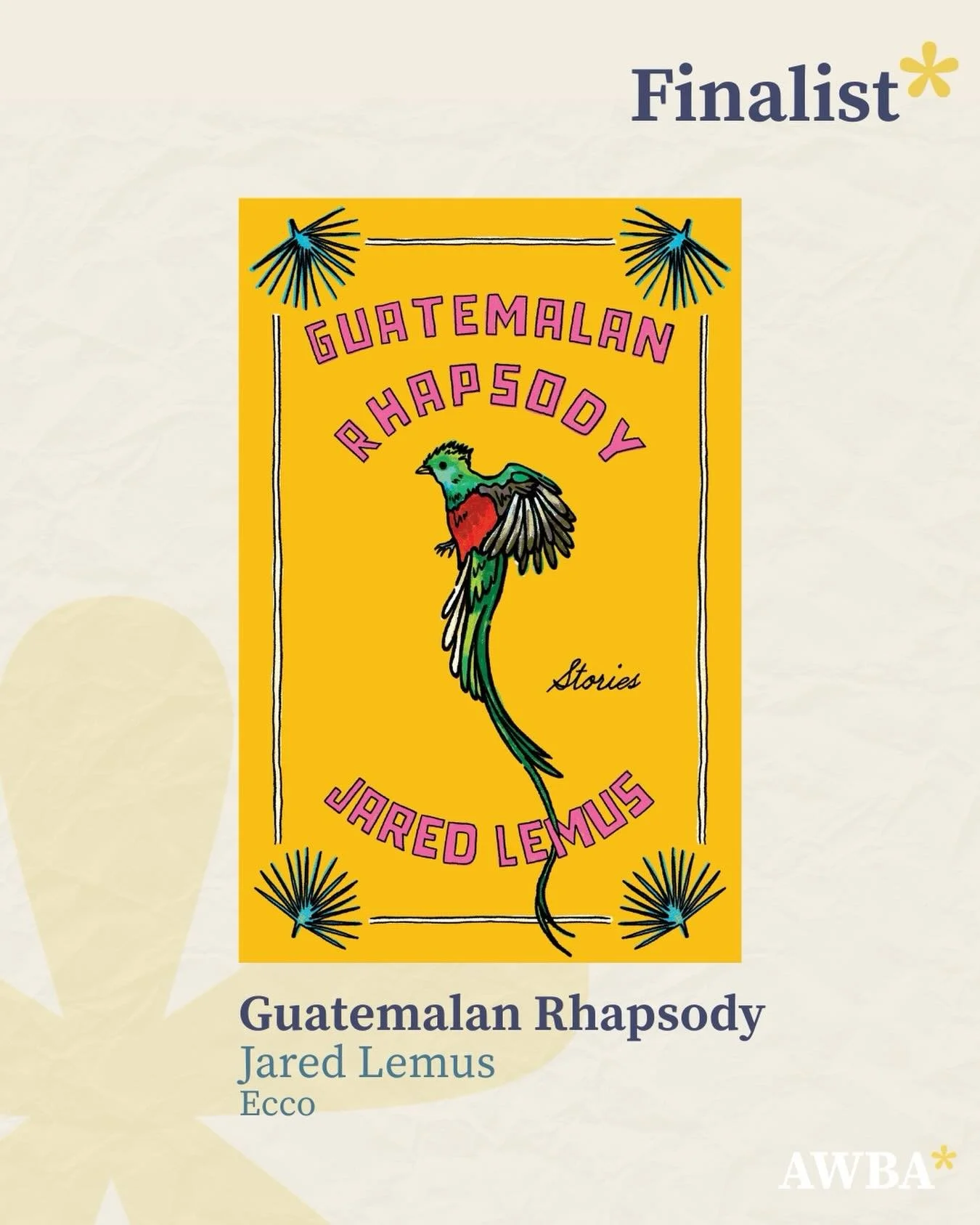 On the day before my one-year bookaversary, I get to announce I am a finalist for the @anisfieldwolf prize! 💛🇬🇹💛