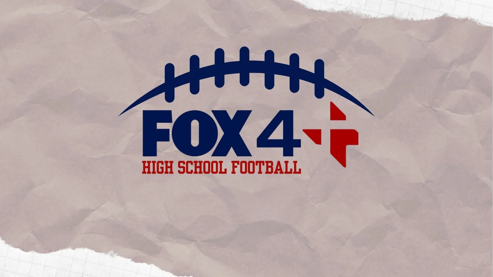 FOX 4+: High School Football