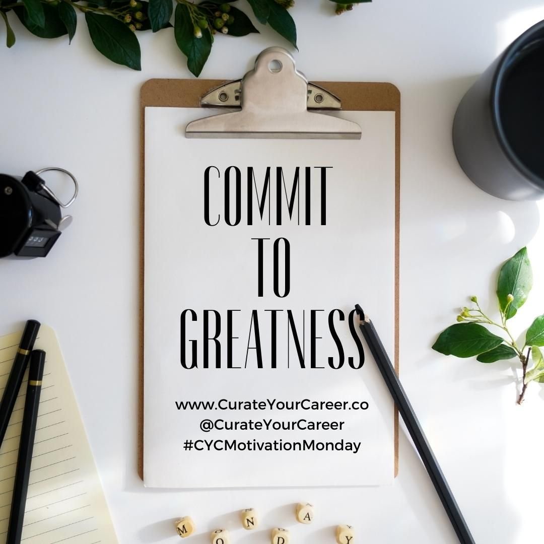 The first step toward greatness is commitment. Once you're locked in, there's no turning back.

Find more motivation on www.CurateYourCareer.co (link in bio).

#leader #leadership #career #job #jobsearch #jobseeker #work #negotiate #business #boss #C