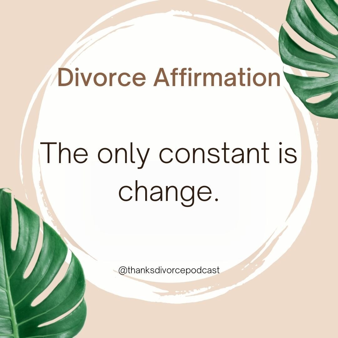 May we embrace changes as they come, welcome new experiences, and live presently in every moment. 

-----
#divorce #affirmations #divorceaffirmations #divorcerecovery #divorcehealing #divorcecoaching #thanksdivorcepodcast #thanksdivorce #divorcepodca