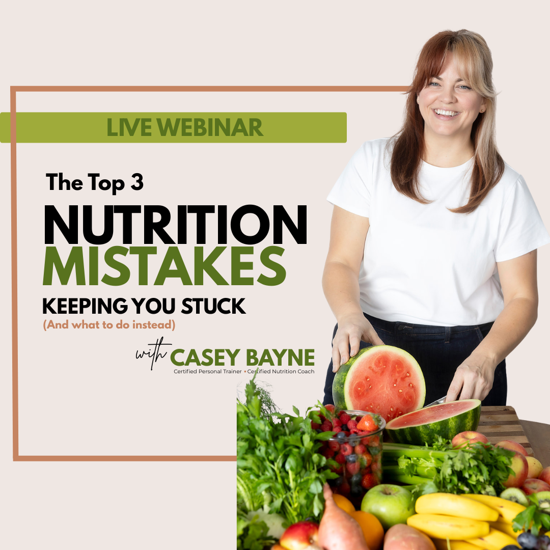 Free Nutrition Webinar | The 3 Nutrition Mistakes Keeping You Stuck