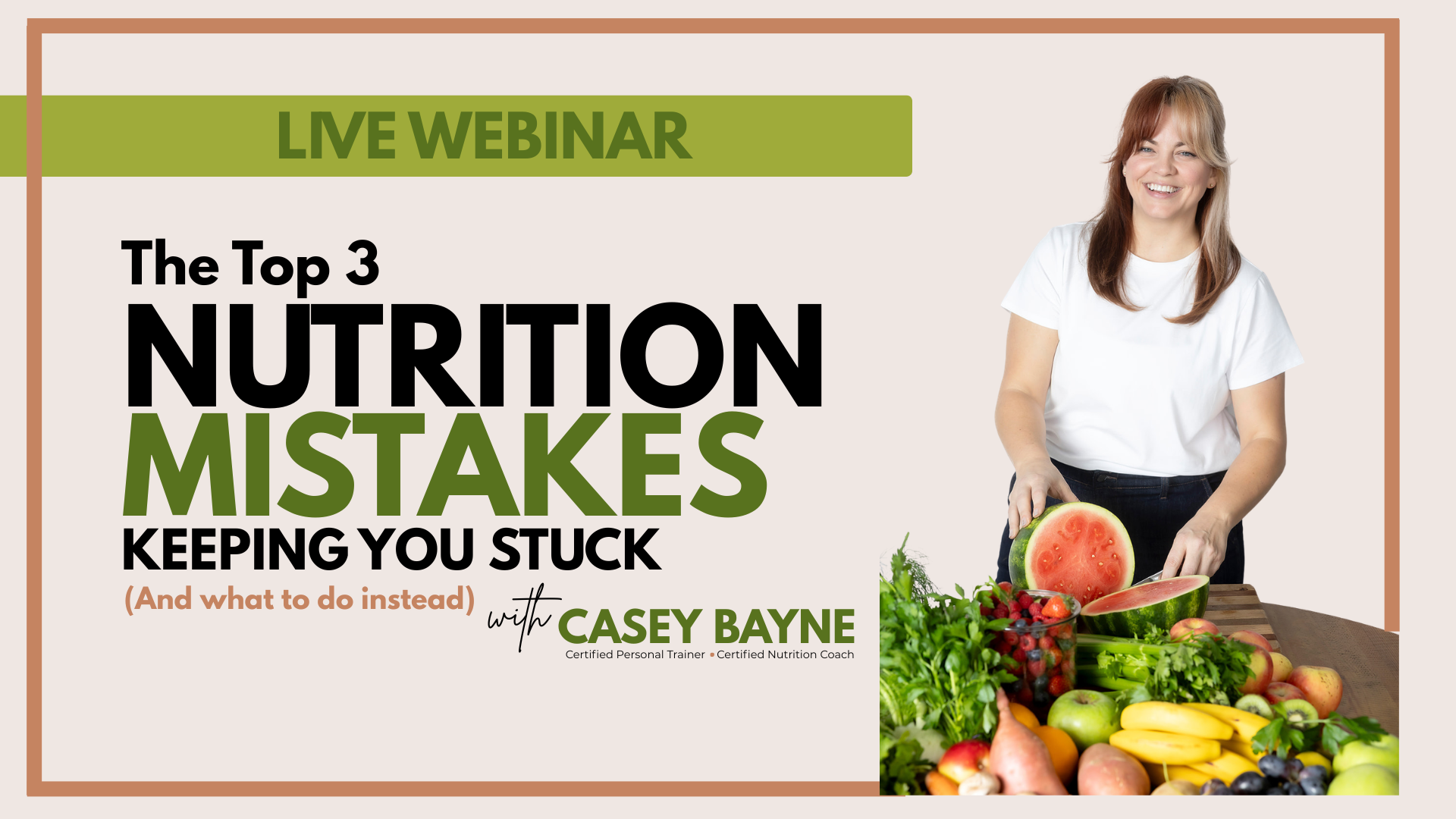Casey Bayne, Certified Personal Trainer and Nutrition Coach at Sol Fitness in Lexington KY, hosting free webinar: The 3 Nutrition Mistakes Keeping You Stuck