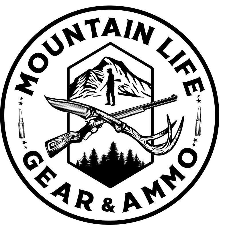 Mountain Life Gear &amp; Ammo