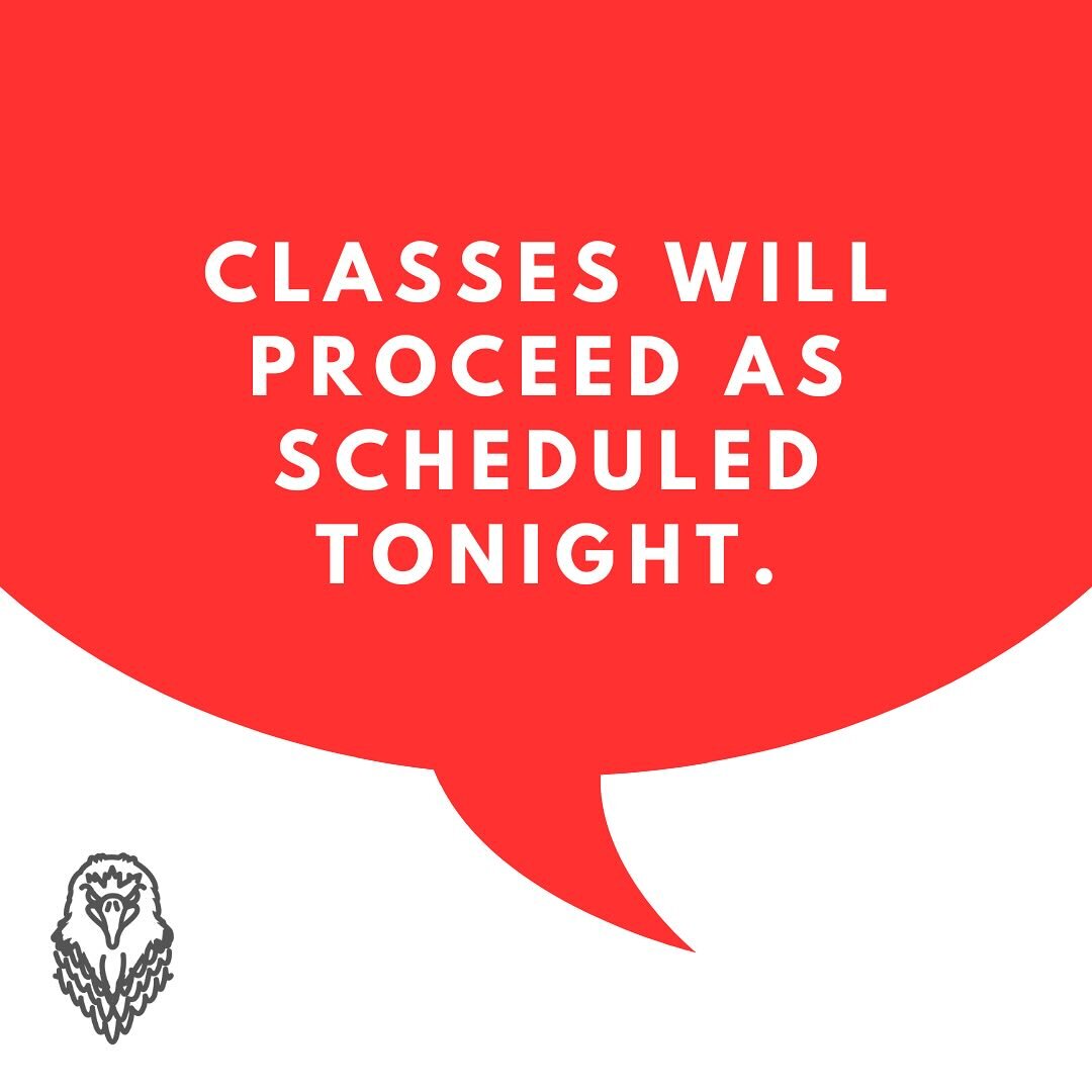 All classes will proceed as normal tonight. We will update our pages if that changes! Stay dry out there! ☔️