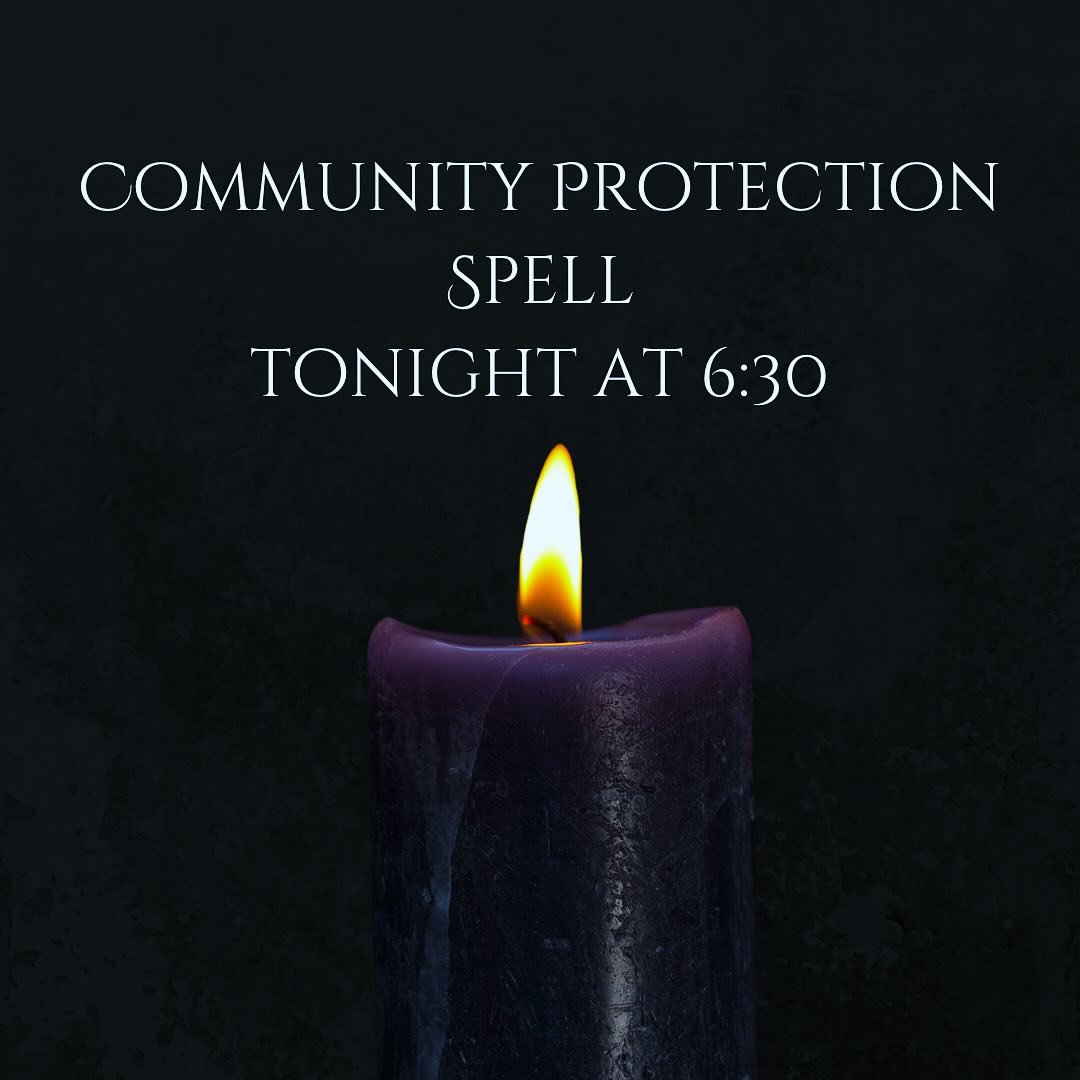I wish I could offer you comfort, and knowledge of what happens next. I simultaneously feel rage and broken. Instead of speaking out of term, or hiding away, I choose to step into my power. Tonight I will be performing a community protection spell, c