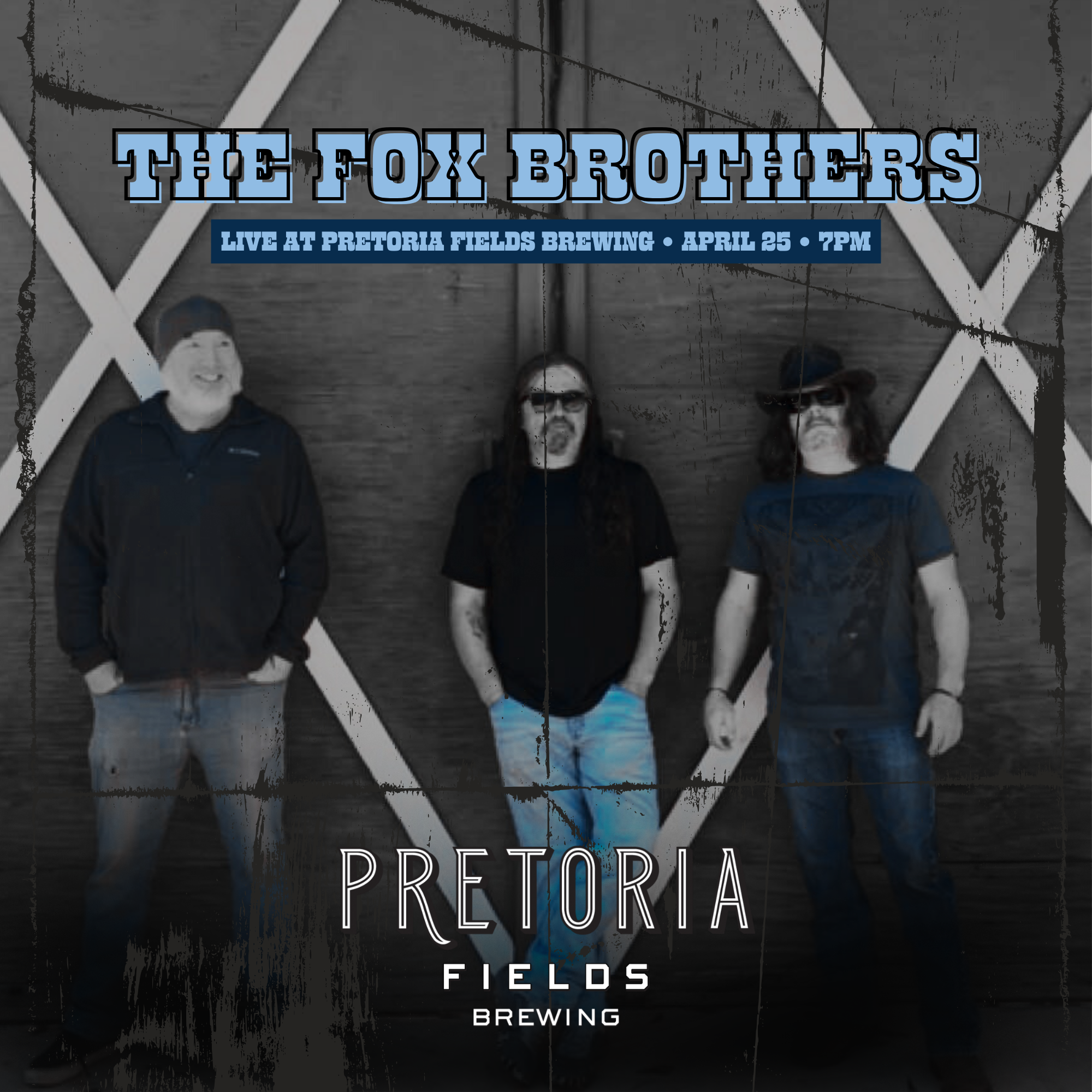The Fox Brothers Live at Pretoria