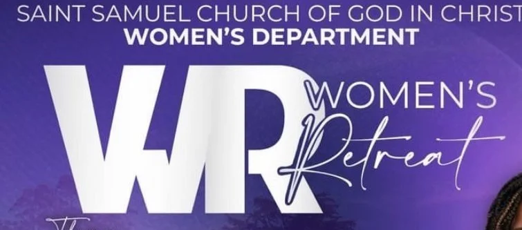 Saint Samuel COGIC Women's Dept. - Womens Retreat