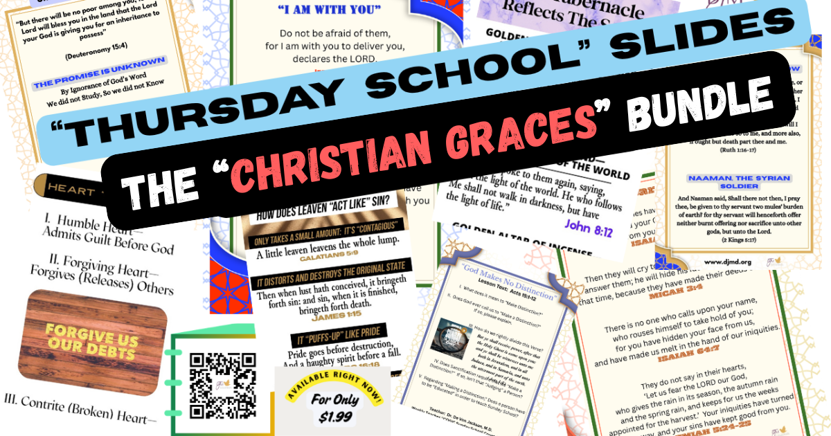 "Christian Graces" Bundle of Impact Slides from "Thursday School"