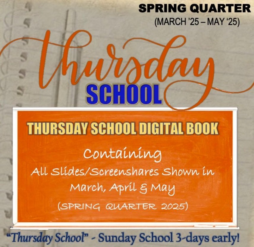 "Thursday School"  Digital Book SPRING QUARTER 2025