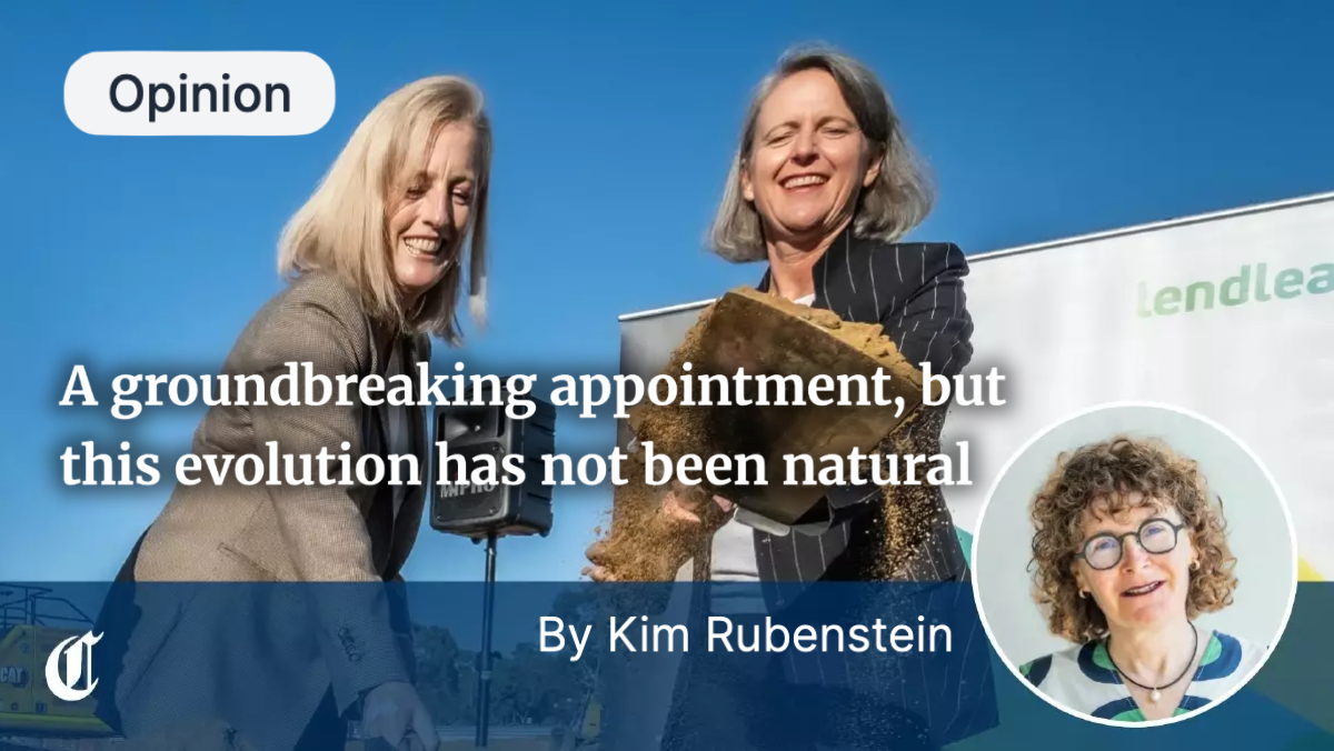 Canberra Times: A groundbreaking appointment, but this evolution has not been natural (11 June 2025)