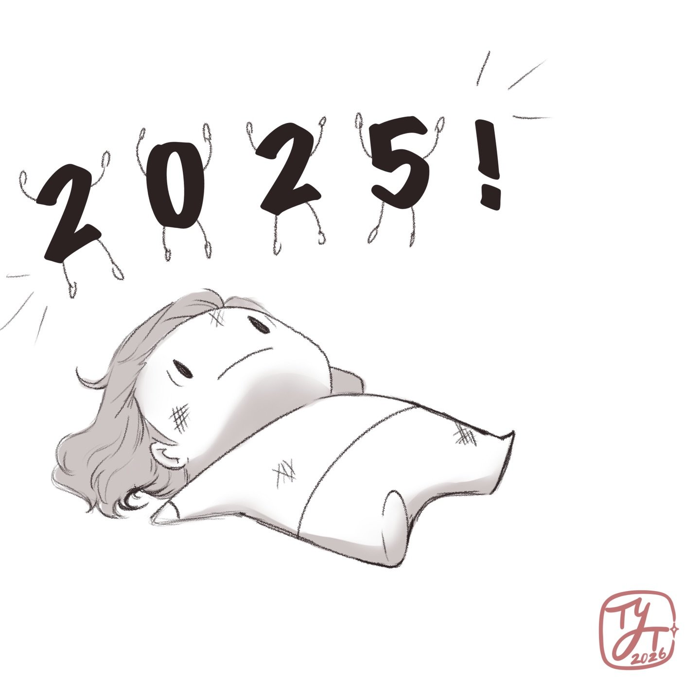 I really feel like 2025 did a number on me XD still had a lot of wonderful things happen and made a lot of things I&rsquo;m proud of, but it was still pretty rough ha ha So I&rsquo;m going to do my best to not let 2026 do the same (even though it was