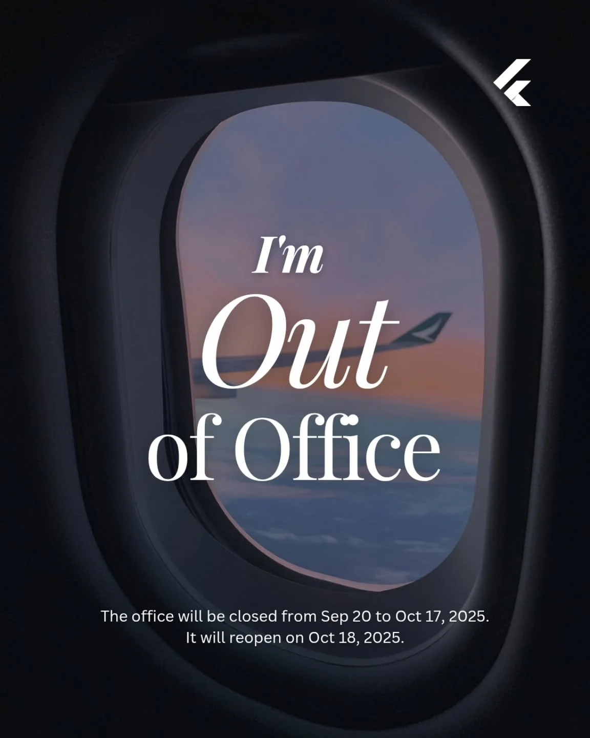 Out of Office ⛱️ 
Thank you for your message. I am out of the office from 20 September to 17 October and will be back on 18 October. I&rsquo;ll respond to messages as soon as possible after my return.
Please send all inquiries through my website fore