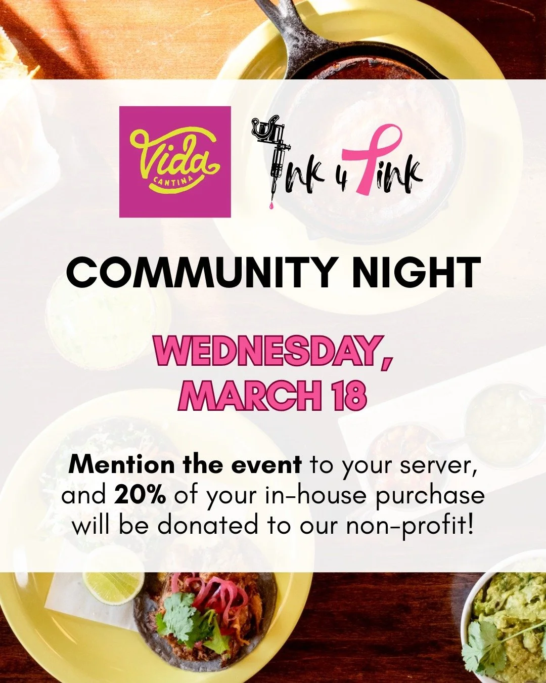 Community Night at @VidaCantinaNH this Wednesday!! 🌮💕

Dine in at your favorite Mexican restaurant in Portsmouth, NH &mdash; and when you tell your server you&rsquo;re there for this event, 20% of your dine-in purchase will be donated to Ink 4 Pink