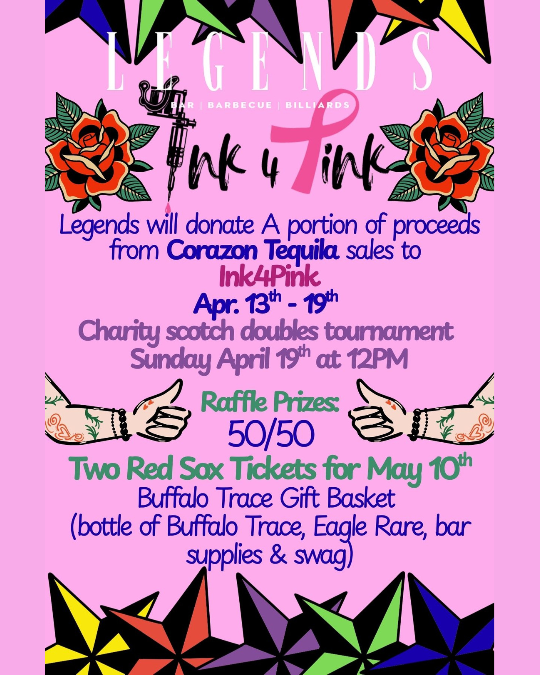 Sunday, April 19 - Legends Charity Tournament for Ink 4 Pink