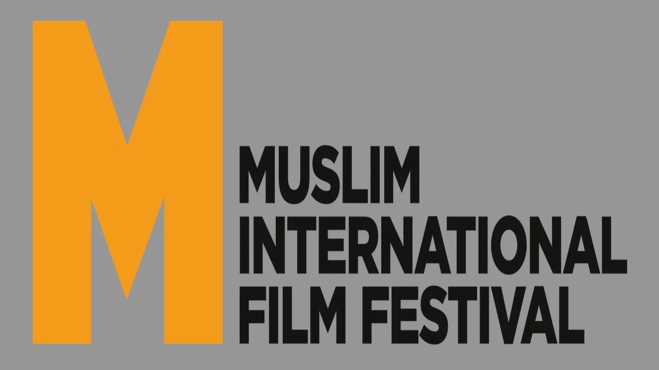 MUSLIM INTERNATIONAL FILM FESTIVAL — LIVE PITCH SHOWCASE FOR ORIGINAL FEATURE FILMS