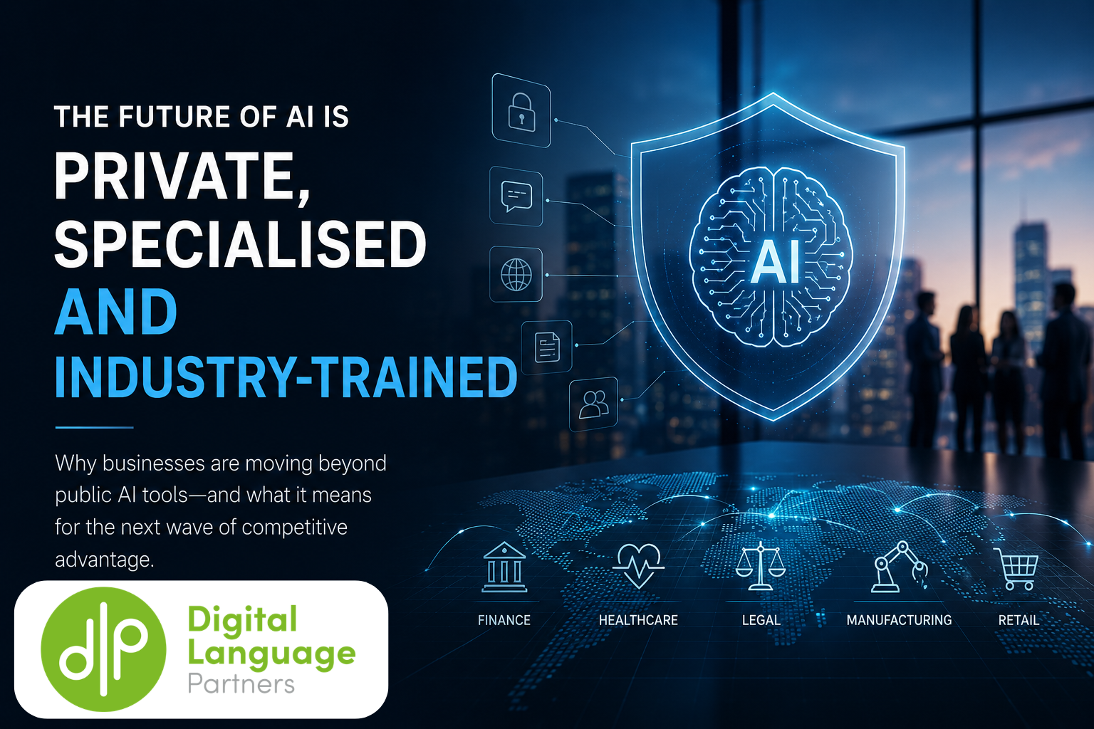 Where's AI going - Private, Specialised and Industry-Trained