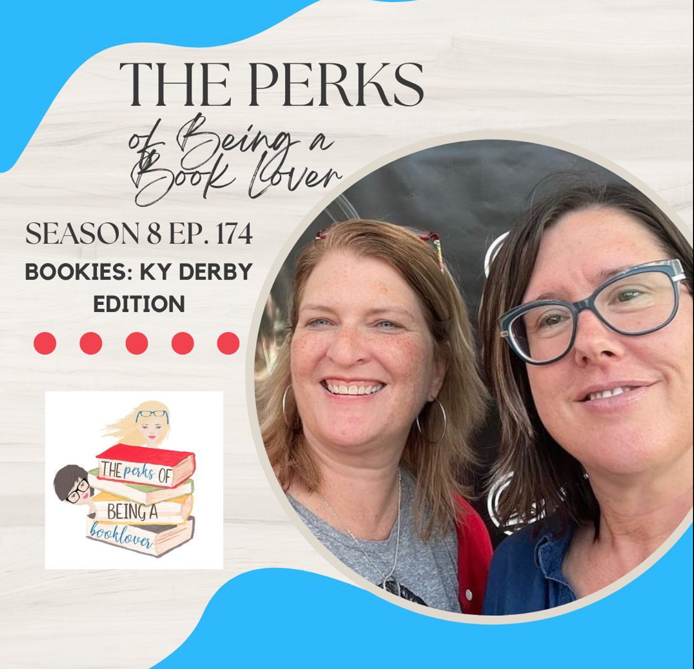 Season 8, Episode 174 Bookies: KY Derby Edition