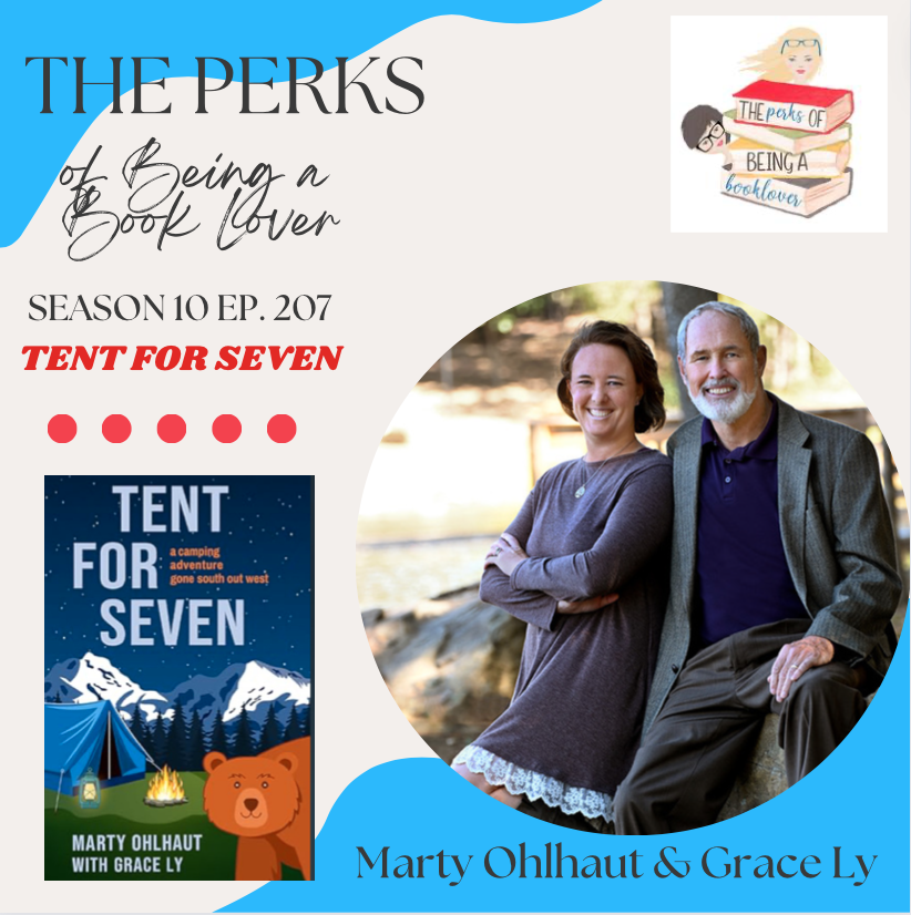 Season 10, Episode 207 Tent for Seven with guests Marty Ohlhaut and Grace Ly 
