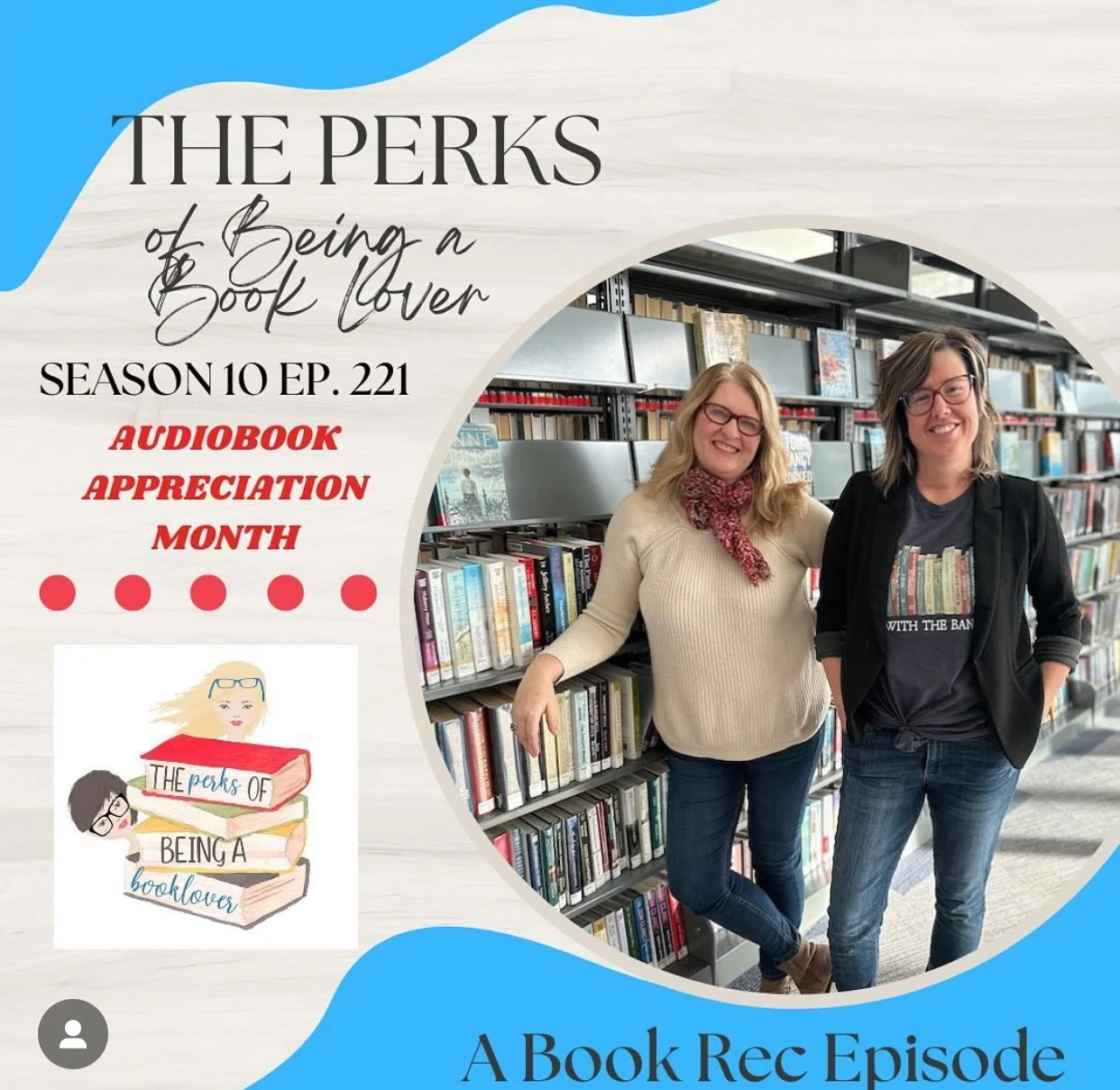 Season 10, Episode 221 Audiobook Appreciation Month