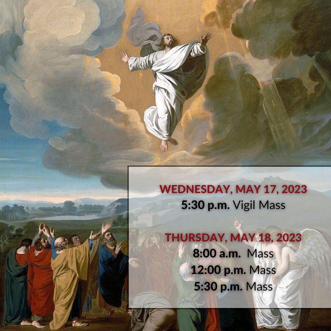Don&rsquo;t forget that Thursday, May 18, 2023 is a Holy Day of Obligation in the @archphilly. We will celebrate the #Solemnity of the #Ascension of the Lord, and will offer four opportunities to attend Mass at the Shrine.

For more information, visi