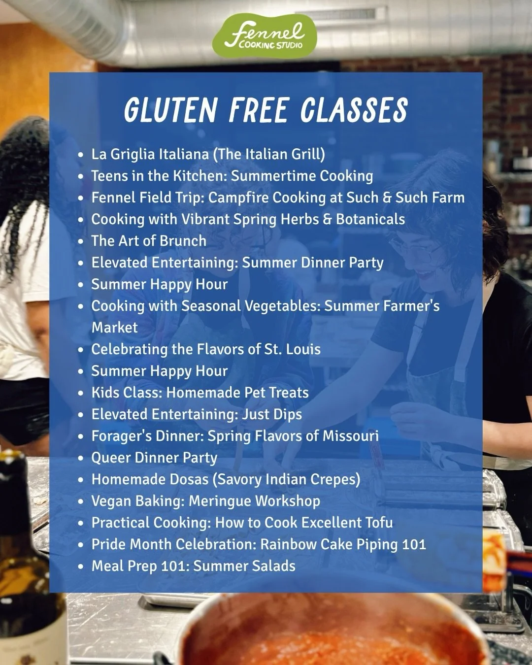 Good food should feel like it&rsquo;s for everyone at the table.

While not all of our classes are designed as strictly vegetarian, vegan, gluten-free, or dairy-free, many of our menus can be thoughtfully adjusted to accommodate those needs without s