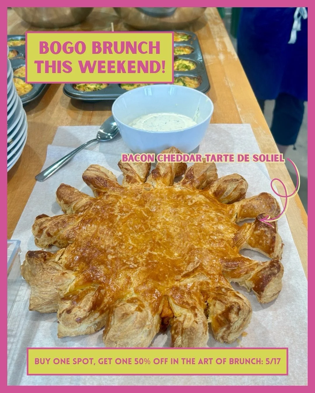 We never do this, but&hellip;..
Surprise! We&rsquo;re doing BOGO on one of our favorite classes this weekend: The Art of Brunch, happening Sunday, May 17th. 

This class is all about making the kind of brunch that feels thoughtful and beautiful witho