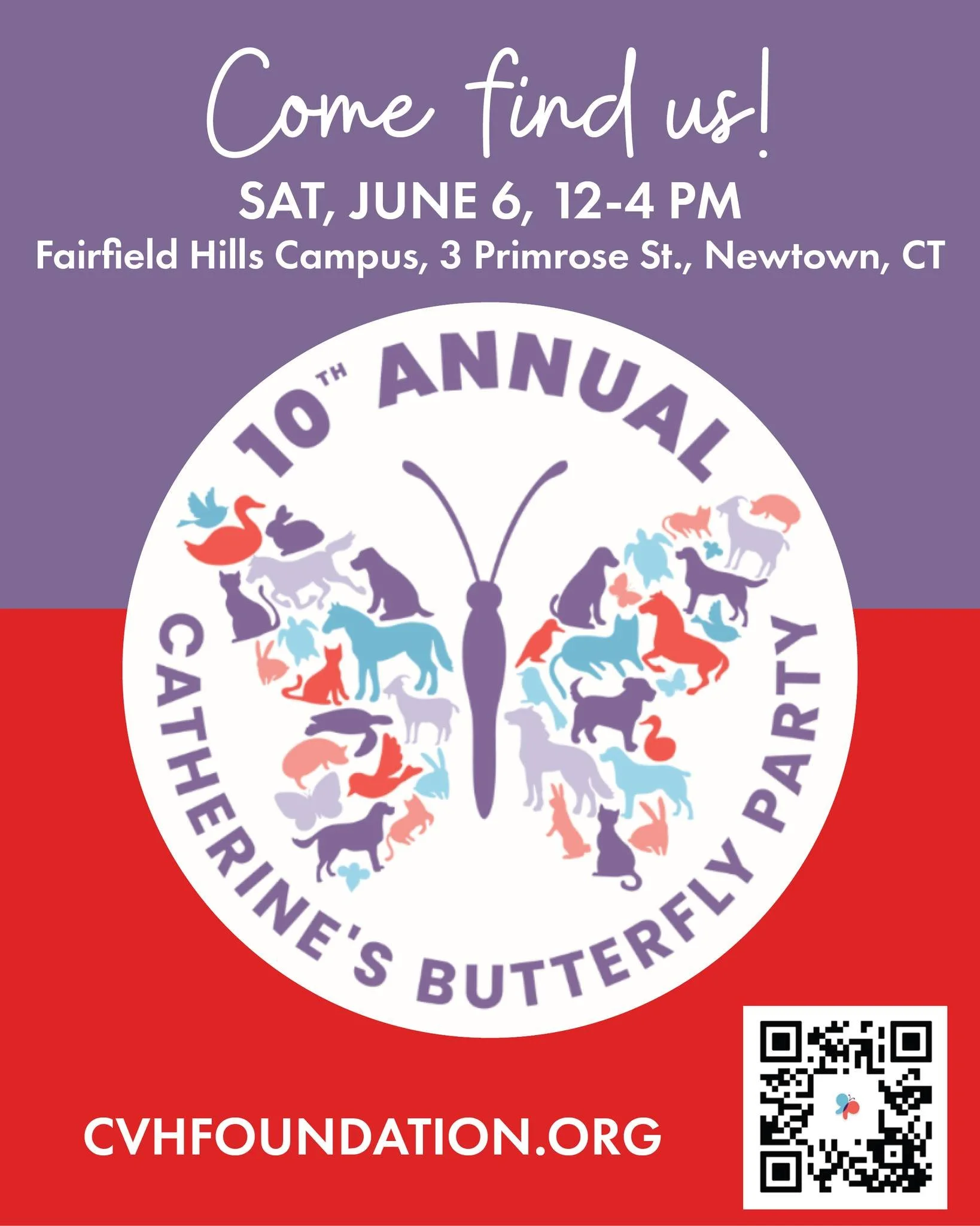 Come find us at Catherine's Butterfly Party!! 🦋🐾

When: Saturday, June 6th, 12-4 
Where: Fairfield Hills Campus, 3 Primrose St., Newtown, CT

It's a FREE FAMILY FESTIVAL with super PET ADOPTION event🐾, hosted by the Catherine Violet Hubbard Animal