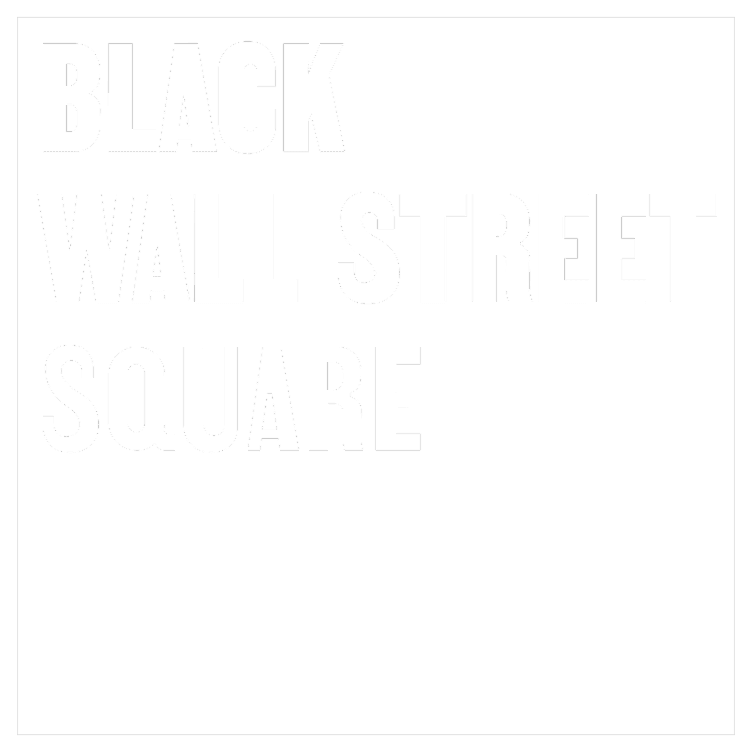 Black Wall Street Square
