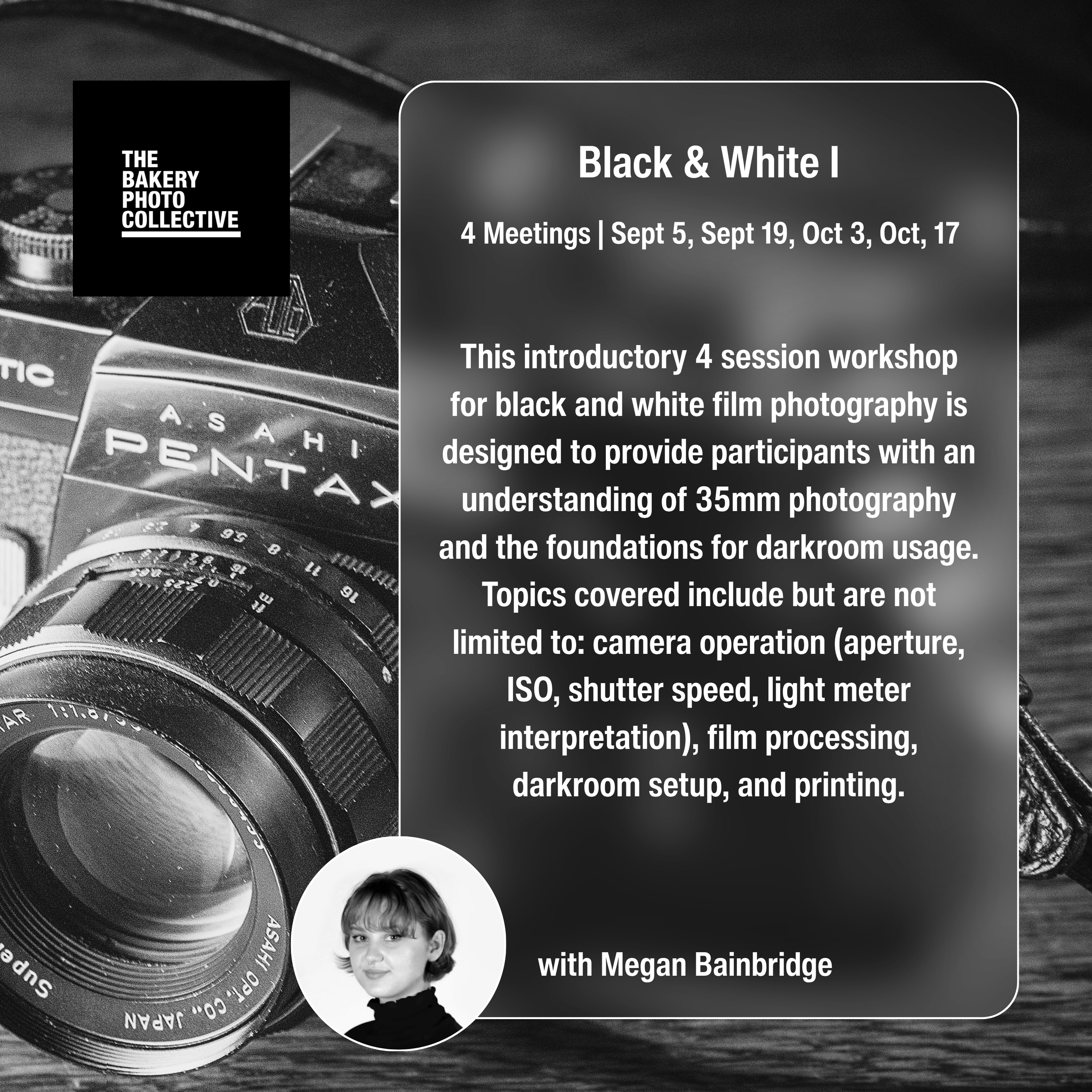 Intro to B&amp;W Darkroom with Megan Bainbridge (FALL)