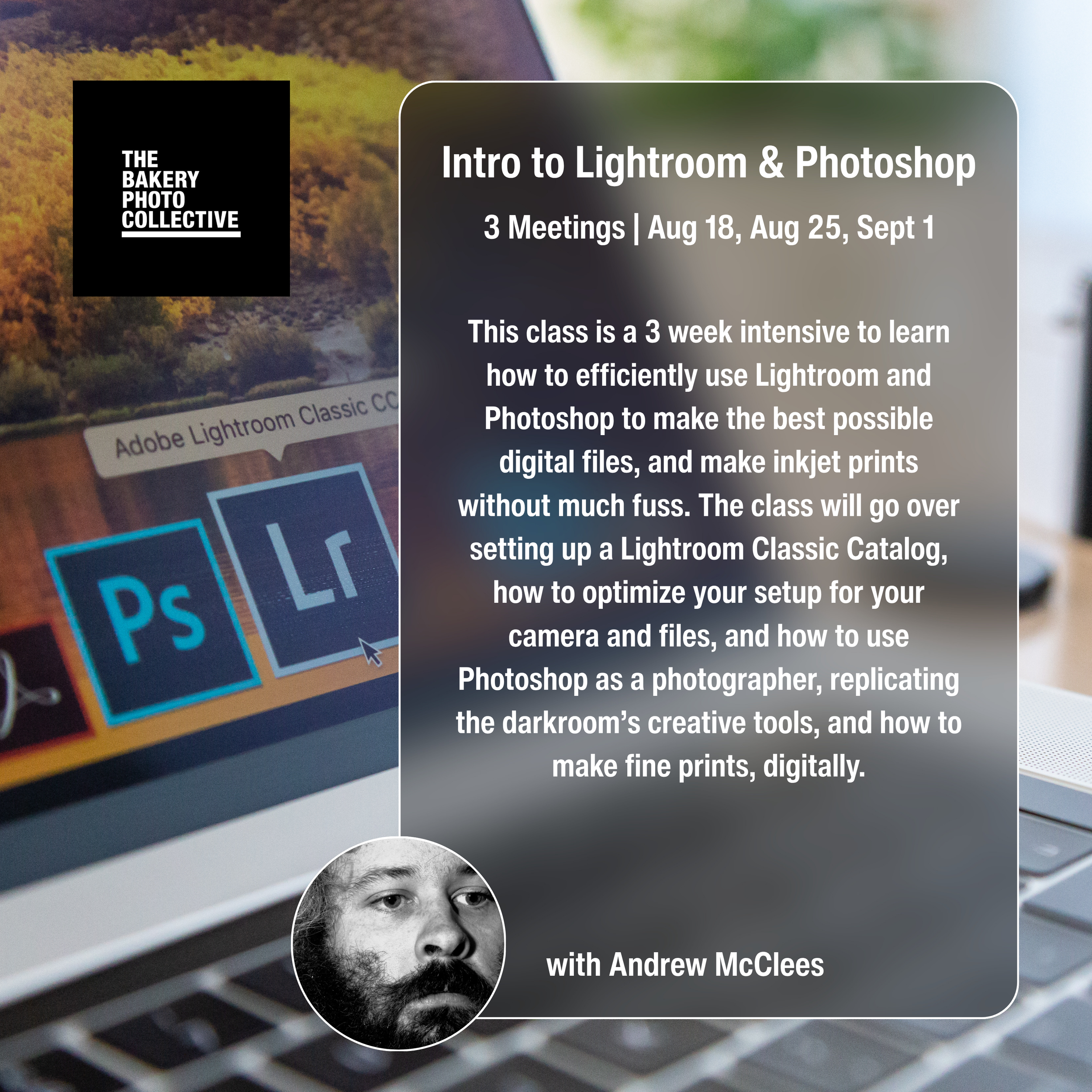 Intro to Lightroom and Photoshop