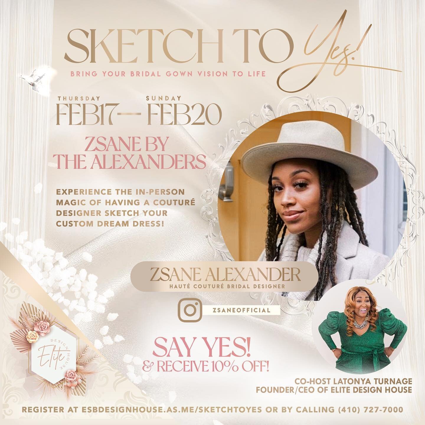 Schedule your Sketch To YES! appointment with Haut&eacute; Coutur&eacute; Designer @zsaneofficial, from Feb. 17-Feb. 20th! Experience the in-person magic of having a coutur&eacute; designer sketch your custom dream dress and bring it to life.

At you