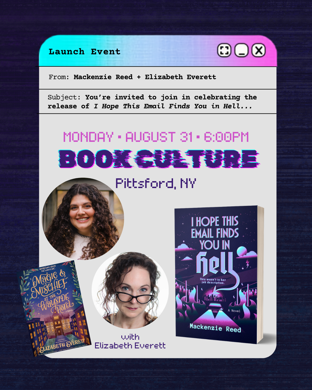 Book Culture Launch Party for I Hope This Email Finds You in Hell