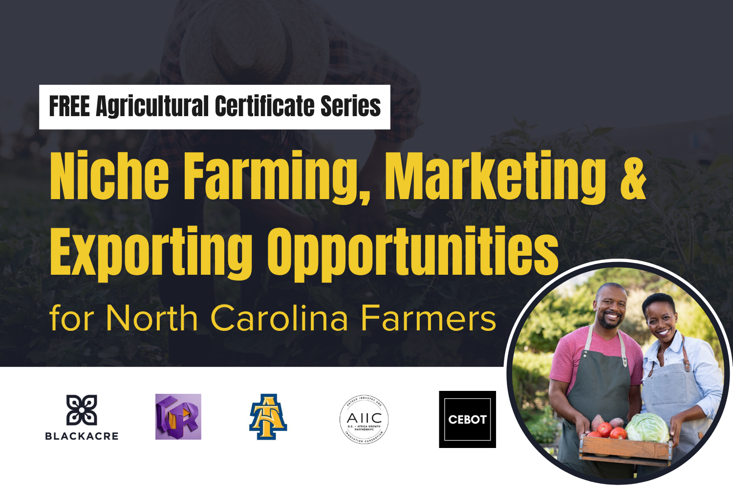 Niche Farming, Marketing & Exporting Opportunities For North Carolina Farmers
