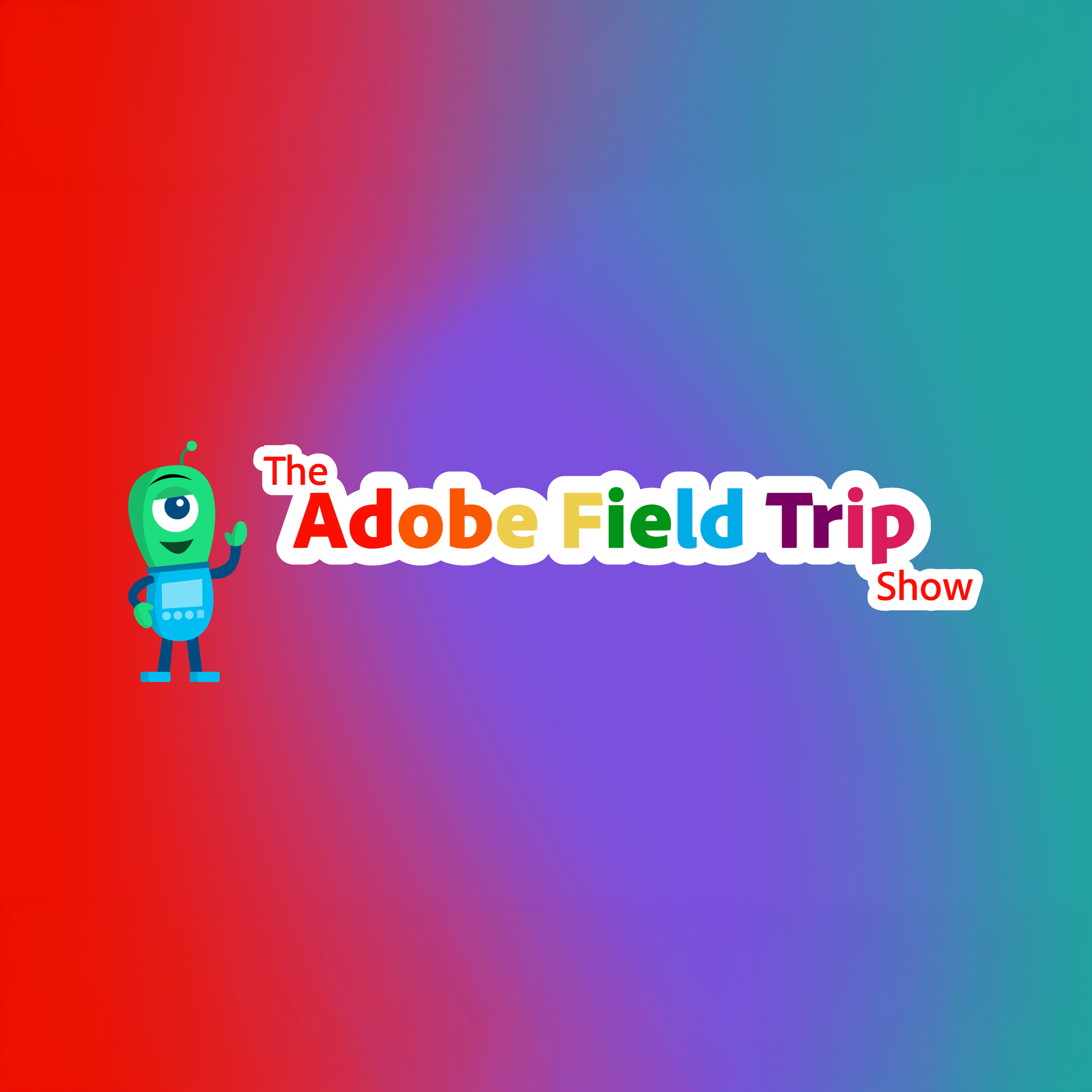 ADOBE FIELD TRIP