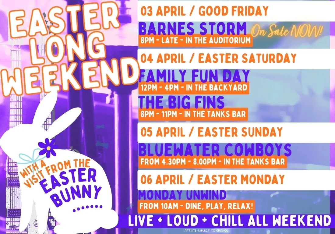 Easter Long Weekend - LIVE Entertainment
