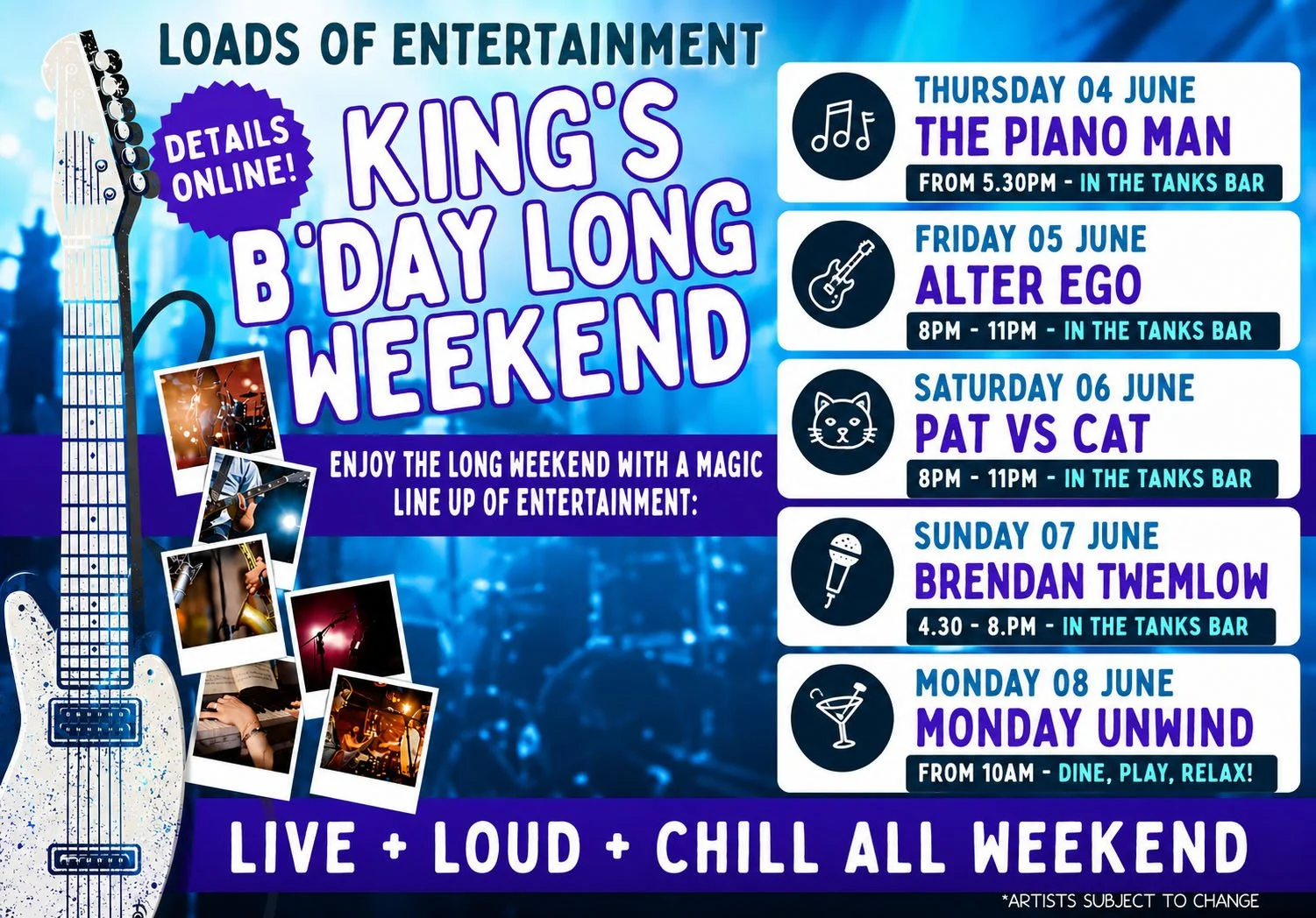 Kings Birthday Long Weekend - LIVE Entertainment