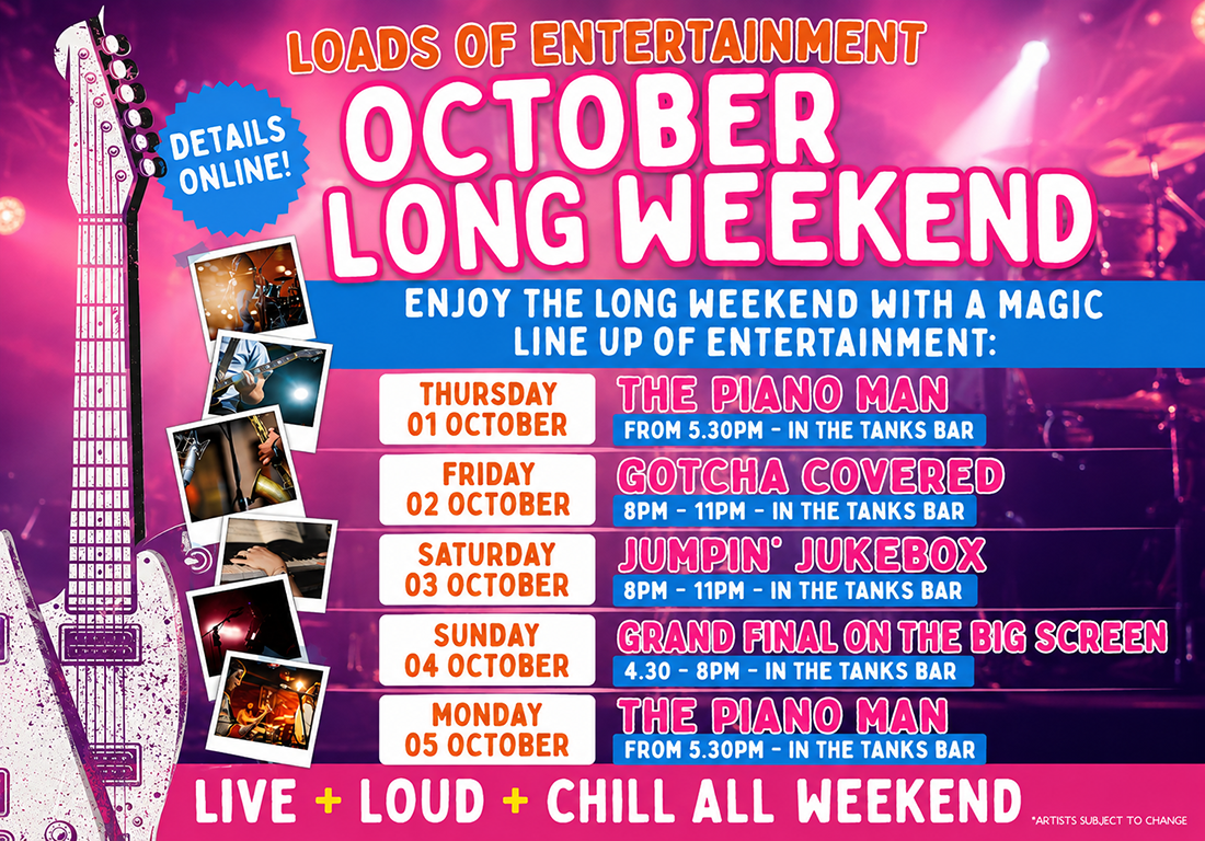 October Long Weekend - LIVE Entertainment