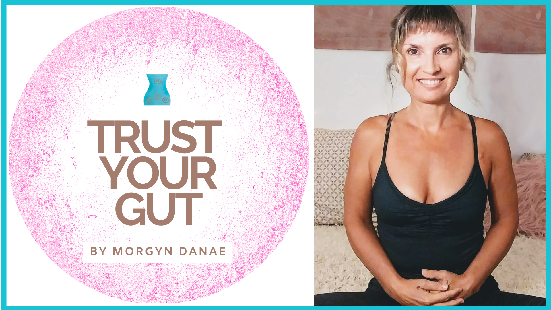 Trust Your Gut