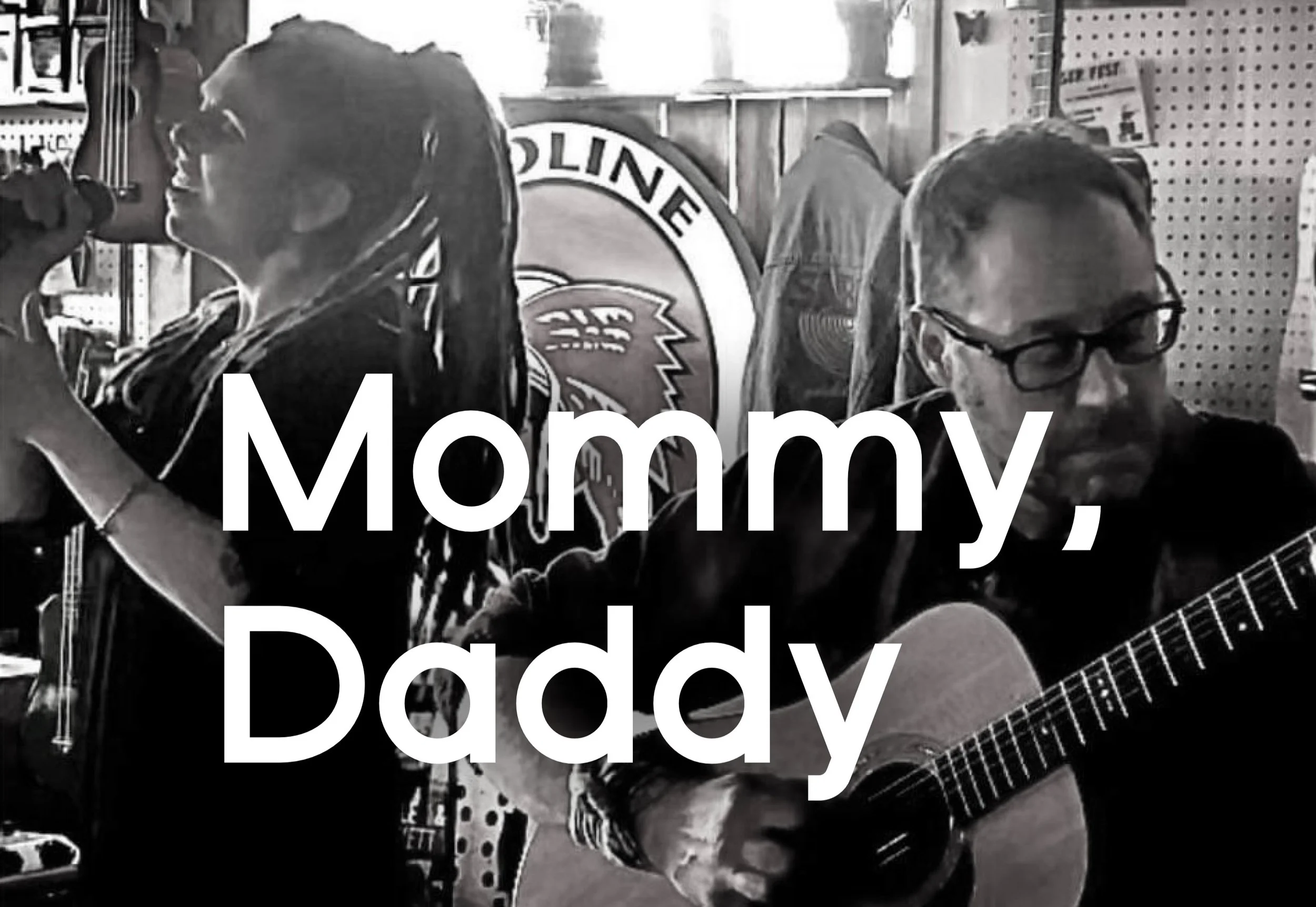 LIVE MUSIC FRIDAY: Mommy, Daddy