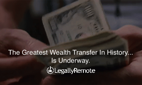 The Greatest Wealth Transfer In History Is Underway - What Is Your Plan?