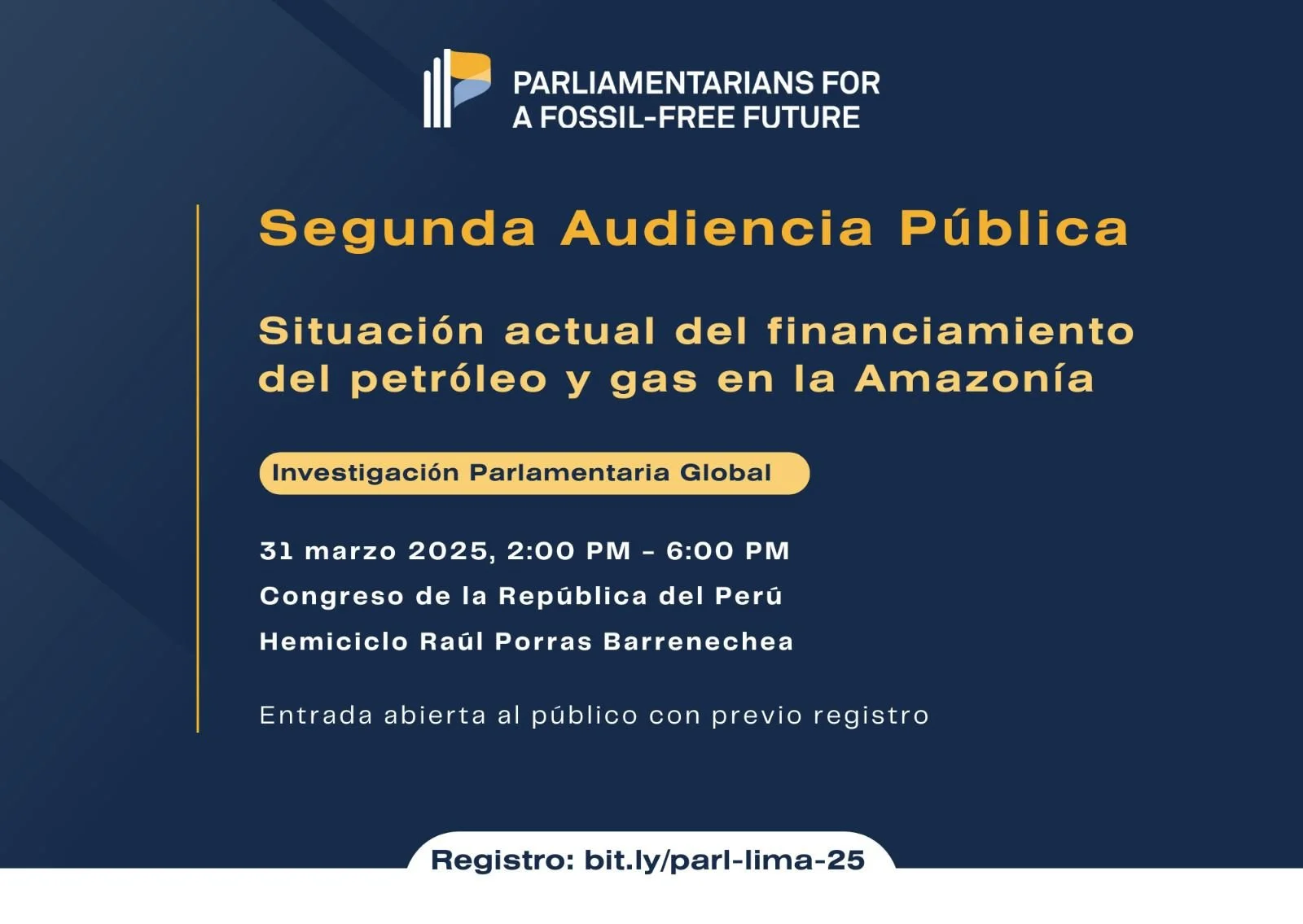 Segunda Audiencia Pública: SItuación Actual del Financiamiento del Petróleo y gas en la Amazonía